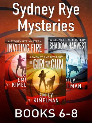 cover image of Sydney Rye Mysteries Box Set Books 6-8